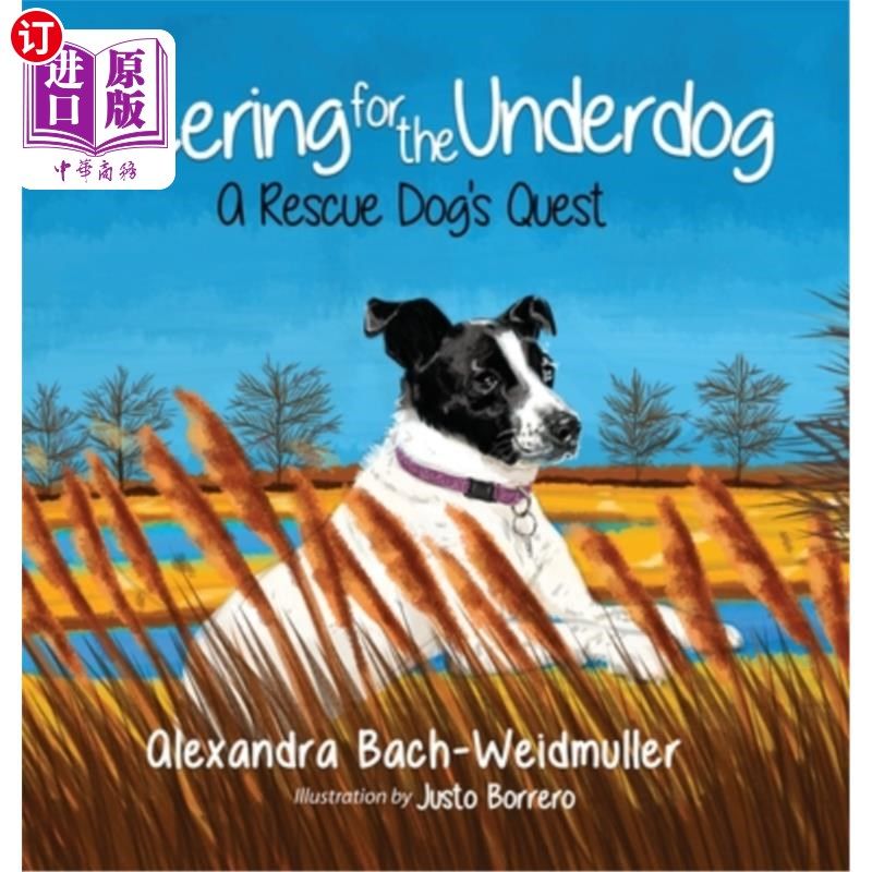 海外直订cheering for the underdog: a rescue dogs quest 为弱者