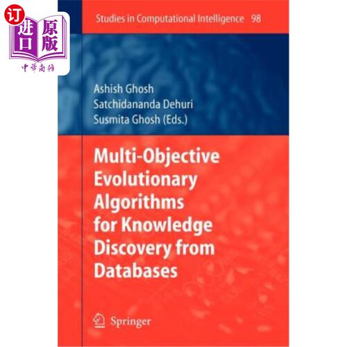 海外直订Multi-Objective Evolutionary Algorithms for Knowledge Discovery from Databases 数据库知识发现的多目标进化算法