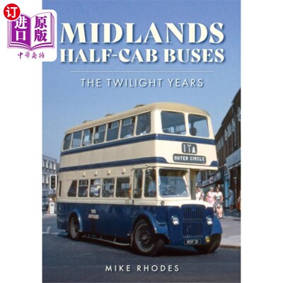 海外直订Midlands Half-cab Buses 中部半出租巴士