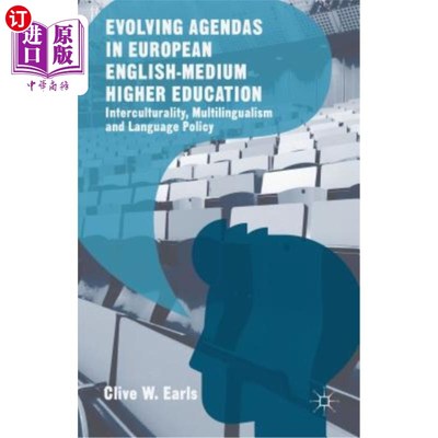海外直订Evolving Agendas in European English-Medium Higher Education: Interculturality,  欧洲英语高等教育发展议程：