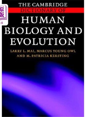 海外直订The Cambridge Dictionary of Human Biology and Evolution 剑桥人类生物学与进化词典