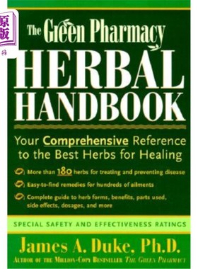 海外直订医药图书The Green Pharmacy Herbal Handbook: Your Comprehensive Reference to the Best Her 绿色草药手册:最佳