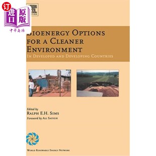 Countri for Developing and Developed Environment Cleaner Options 海外直订Bioenergy