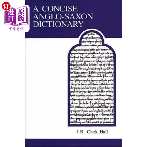 海外直订Concise Anglo-Saxon Dictionary 简明盎格鲁撒克逊词典