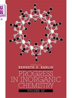 海外直订Progress in Inorganic Chemistry V50 无机化学进展V50