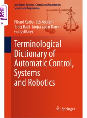 海外直订Terminological Dictionary of Automatic Control, Systems and Robotics Terminological Diction