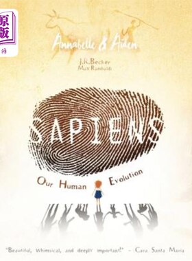 海外直订Annabelle & Aiden: SAPIENS: Our Human Evolution 安娜贝利和艾登：智人：我们的人类进化
