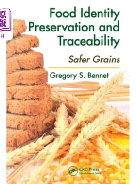 海外直订Food Identity Preservation and Traceability: Safer Grains 食品身份保存和可追溯性:更安全的谷物