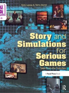 海外直订Story and Simulations for Serious Games: Tales from the Trenches 严肃游戏的故事和模拟：战壕故事