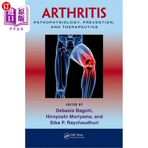海外直订医药图书Arthritis: Pathophysiology, Prevention, and Therapeutics 关节炎:病理生理学，预防和治疗