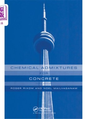 海外直订Chemical Admixtures for Concrete 混凝土用化学添加剂，第三版