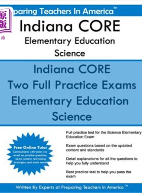 海外直订Indiana CORE Elementary Education Science: Elementary Education Generalist - Sci 印第安纳州基础教育核心科学