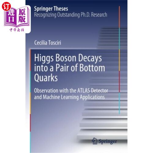 海外直订Higgs Boson Decays Into a Pair of Bottom Quarks: Observation with the Atlas Dete 希格斯玻色子衰变成一对底夸