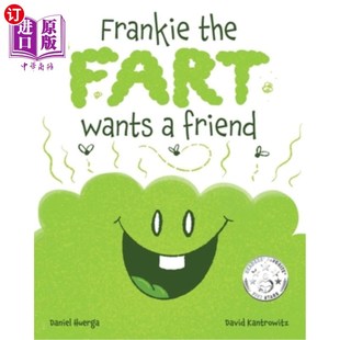 Acceptance Fart Friend 海外直订Frankie Funny and for Friendship Wants Story 弗兰基想要朋友：一个 放屁 the