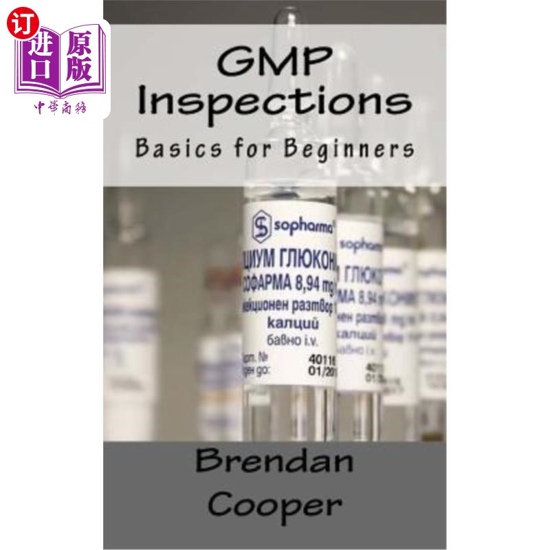 海外直订GMP Inspections: Basics for Beginners GMP检查:入门基础知识