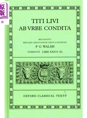 现货 李维罗马史36-40 英语拉丁语双语 Livy Ab Urbe Condita Books XXXVI-XL  英文原版 Livy P G Walsh 【中商原版】