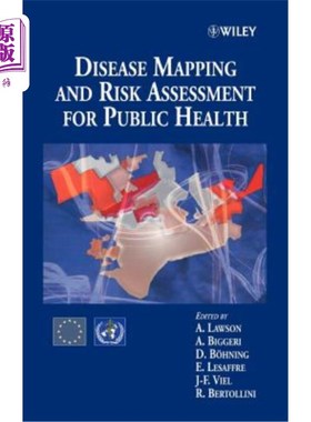 海外直订医药图书Disease Mapping and Risk Assessment for Public Health 疾病地图与公共卫生风险评估