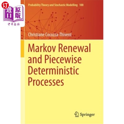 海外直订Markov Renewal and Piecewise Deterministic Processes 马尔可夫更新与分段确定性过程