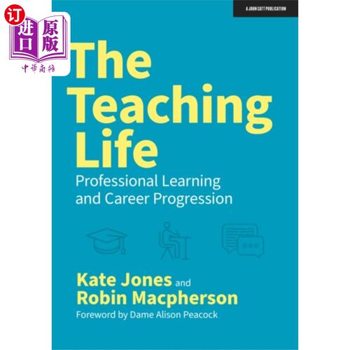海外直订Teaching Life: Professional Learning and Career ... 教学生活:专业学习与职业发展