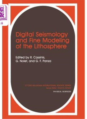 海外直订Digital Seismology and Fine Modeling of the Lithosphere 数字地震学与岩石圈精细建模