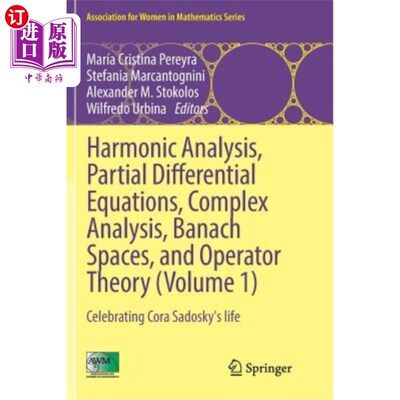 海外直订Harmonic Analysis, Partial Differential Equations, Complex Analysis, Banach Spac 调和分析，偏微分方程，复分