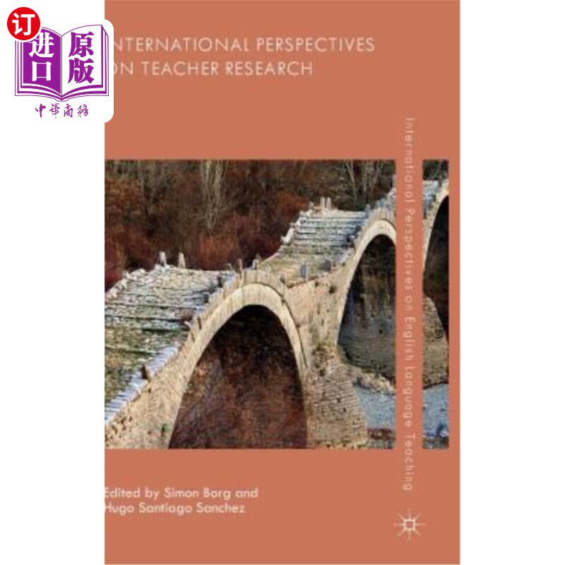 海外直订International Perspectives on Teacher Research 教师研究的国际视野
