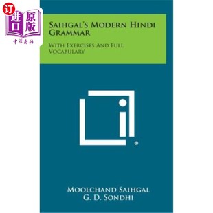 海外直订Saihgal's Modern Hindi Grammar: With Exercises and Full Vocabulary 塞格尔的现代印地语语法：有练习和完整的词