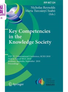 海外直订Key Competencies in the Knowledge Society 知识社会的主要能力
