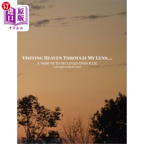 海外直订Visiting Heaven Through My Lens 透过镜头探天