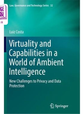 海外直订Virtuality and Capabilities in a World of Ambient Intelligence: New Challenges t 环境智能世界中的虚拟性和功