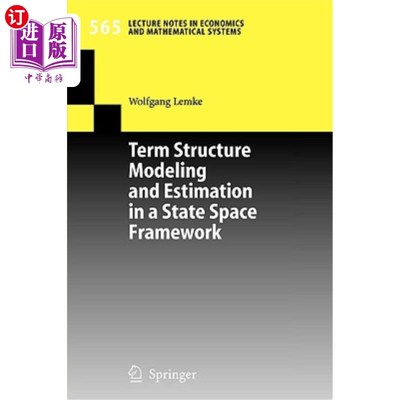 海外直订Term Structure Modeling and Estimation in a State Space Framework 状态空间框架中的期限结构建模与估计