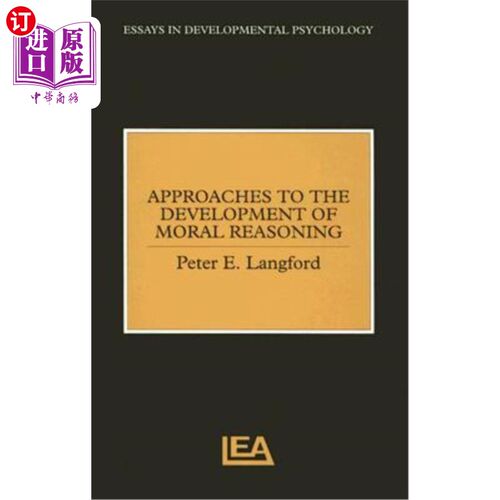 海外直订Approaches to the Development of Moral Reasoning 道德推理发展的途径