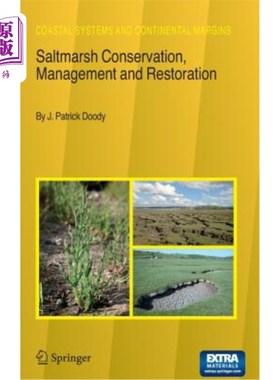 海外直订Saltmarsh Conservation, Management and Restoration [With CDROM] 盐沼的保育、管理及修复[附光碟]
