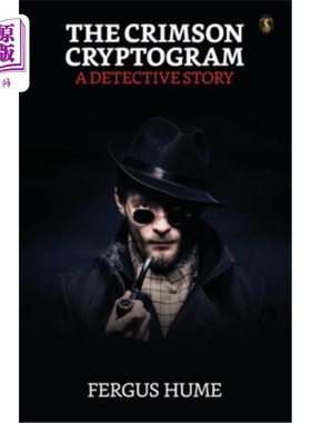 海外直订The Crimson Cryptogram A Detective Story 深红色密码：侦探故事