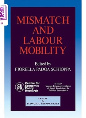 海外直订Mismatch and Labour Mobility 错配与劳动力流动