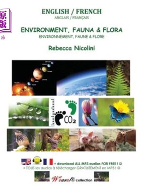 海外直订English / French: Environment, Fauna & Flora: black & white version 英文/法文:环境、动植物:黑白版本