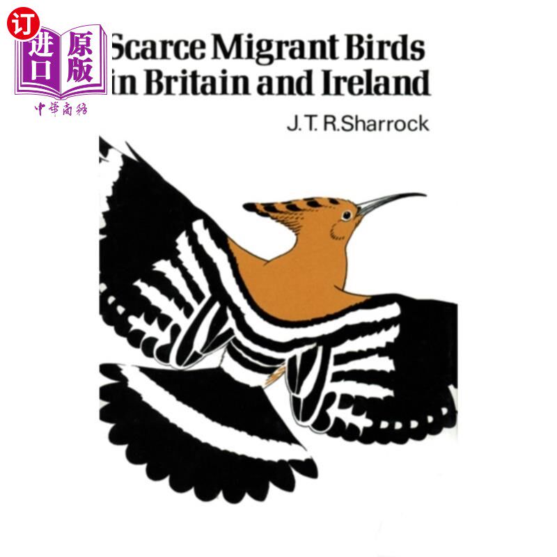 海外直订Scarce Migrant Birds of Britain and Ireland 英国和爱尔兰的稀有候鸟