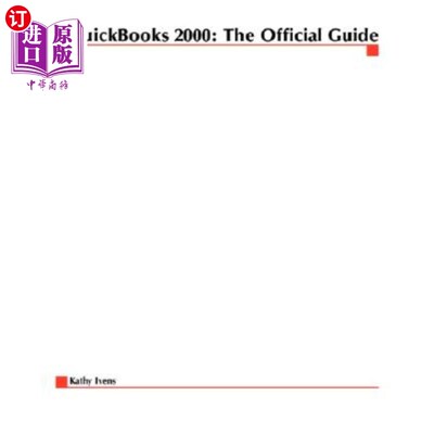 海外直订QuickBooks 2000: The Official Guide QuickBooks 2000:官方指南