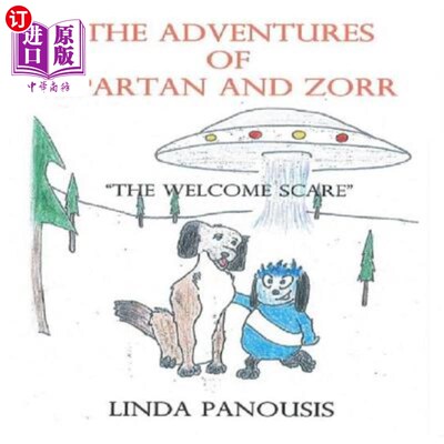 海外直订The Adventures of Spartan and Zorr: The Welcome Scare 斯巴达和佐尔的冒险：受欢迎的恐惧
