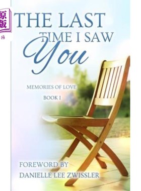 海外直订The Last Time I Saw You: A Sibling Anthology 《最后一次见你:兄弟选集》