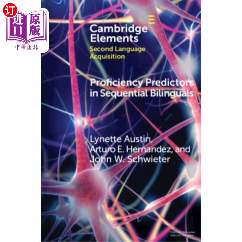 海外直订Proficiency Predictors in Sequential Bilinguals: The Proficiency Puzzle 序贯双语能力预测因子
