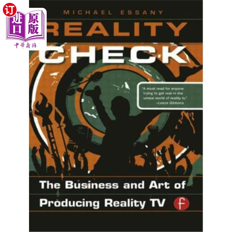 海外直订Reality Check: The Business and Art of Producing Reality TV: The Business and Ar 现实检查:制作真人秀的商业