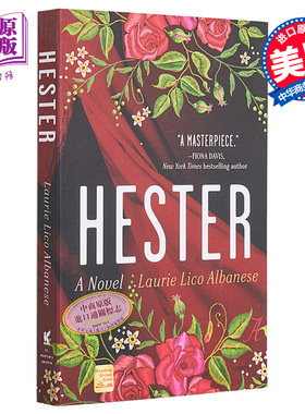 现货 海丝特 英文原版 Hester Laurie Lico Albanese 女性创造力根源的探讨 历史通俗小说 流行小说【中商原版】
