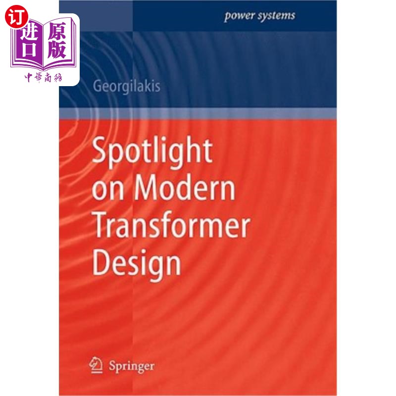 海外直订Spotlight on Modern Transformer Design 聚焦现代变压器设计