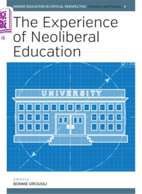 海外直订The Experience of Neoliberal Education 新自由主义教育的经验