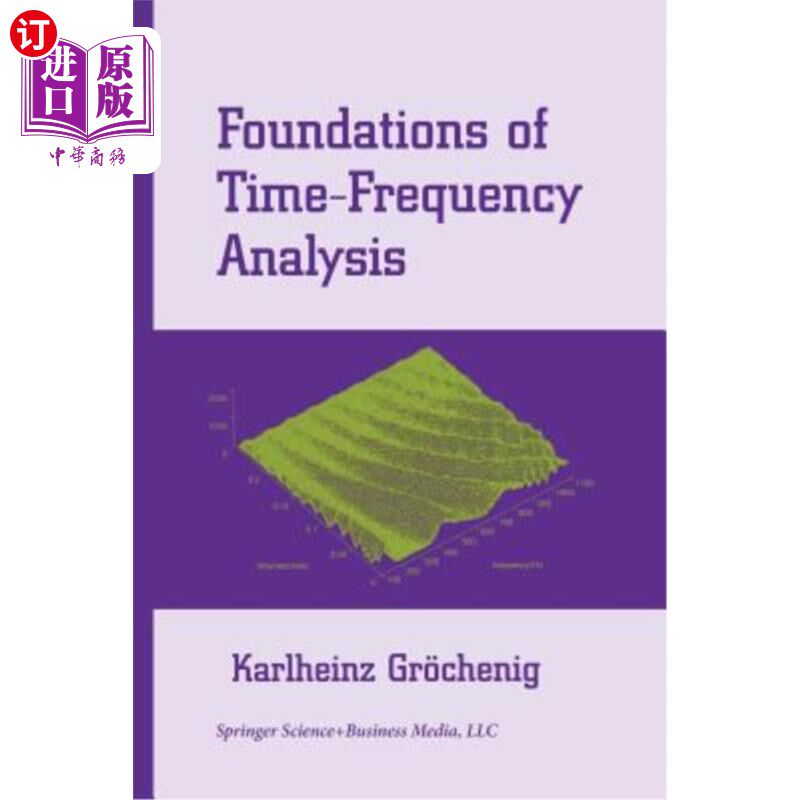 海外直订Foundations of Time-Frequency Analysis 时频分析基础
