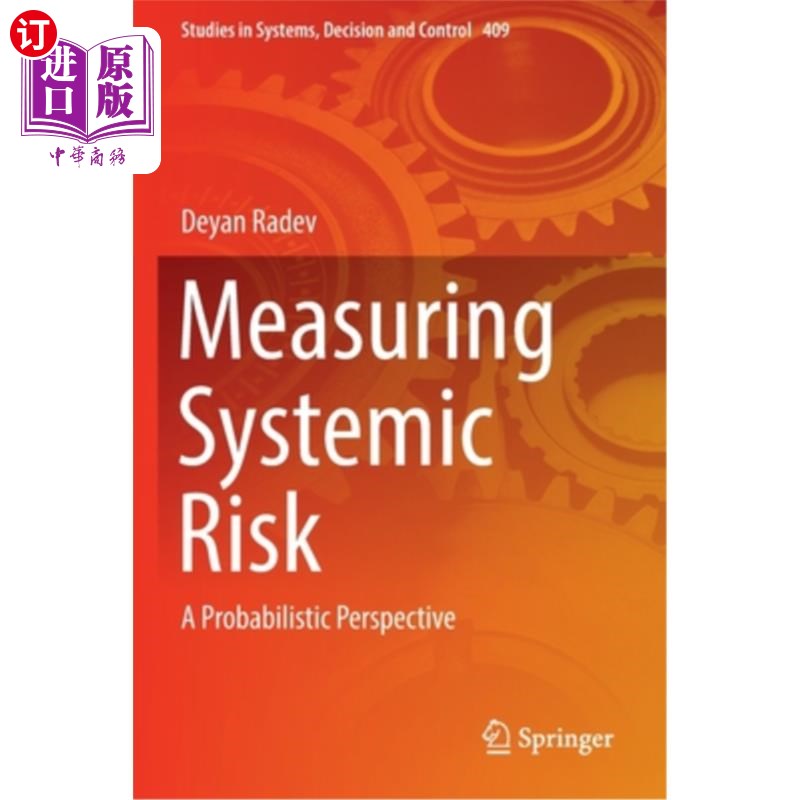 海外直订Measuring Systemic Risk: A Probabilistic Perspective 衡量系统性风险:一个概率的角度