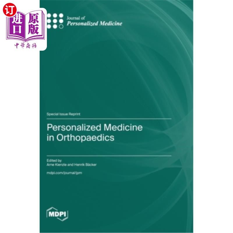 海外直订医药图书Personalized Medicine in Orthopaedics 骨科个体化医疗