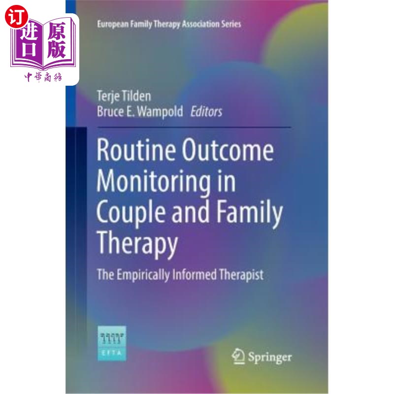 海外直订医药图书Routine Outcome Monitoring in Couple and Family Therapy: The Empirically Informe 夫妻和家庭治疗中的