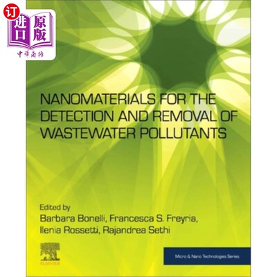 海外直订Nanomaterials for the Detection and Removal of Wastewater Pollutants